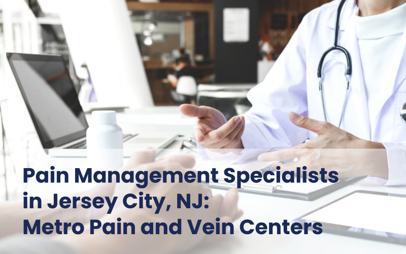 Metro Pain Centers - Pain management specialists in Jersey City, NJ