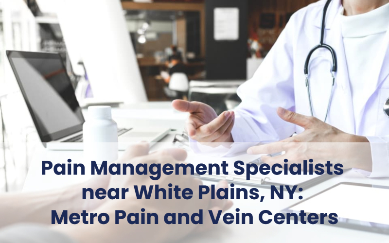 Metro Pain Centers - Pain management specialists near White Plains, NY